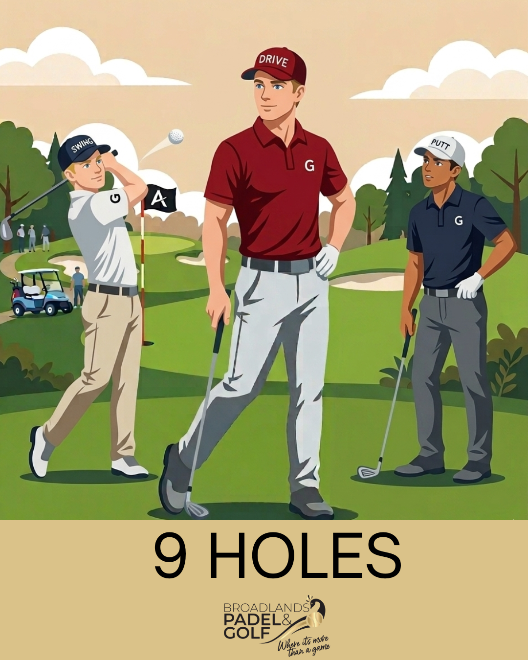 9 Holes - 3 Player